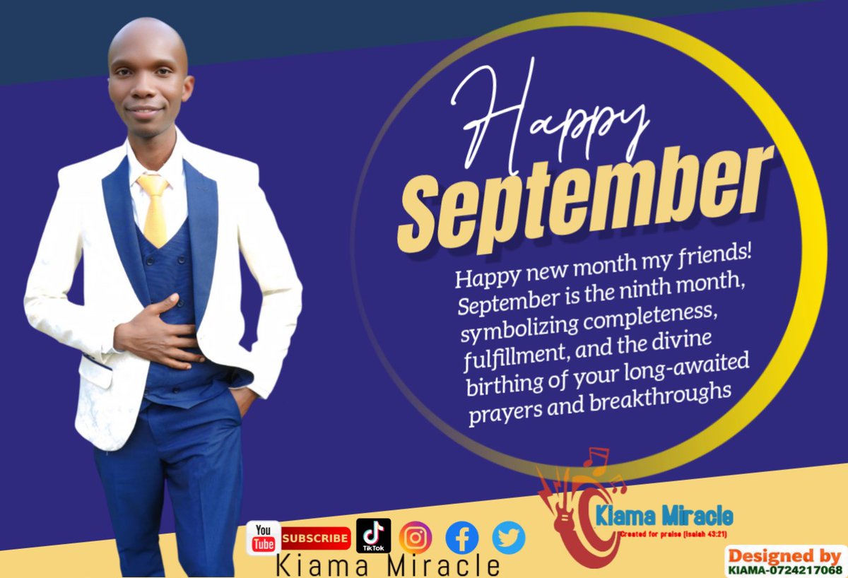 Kiama_Miracle's tweet photo. Happy September. May you give birth to twins and triplets in Jesus name.  Also reach me for such a poster for your followers or customers - 0724 217068 https://t.co/y9Hd7iRV8f