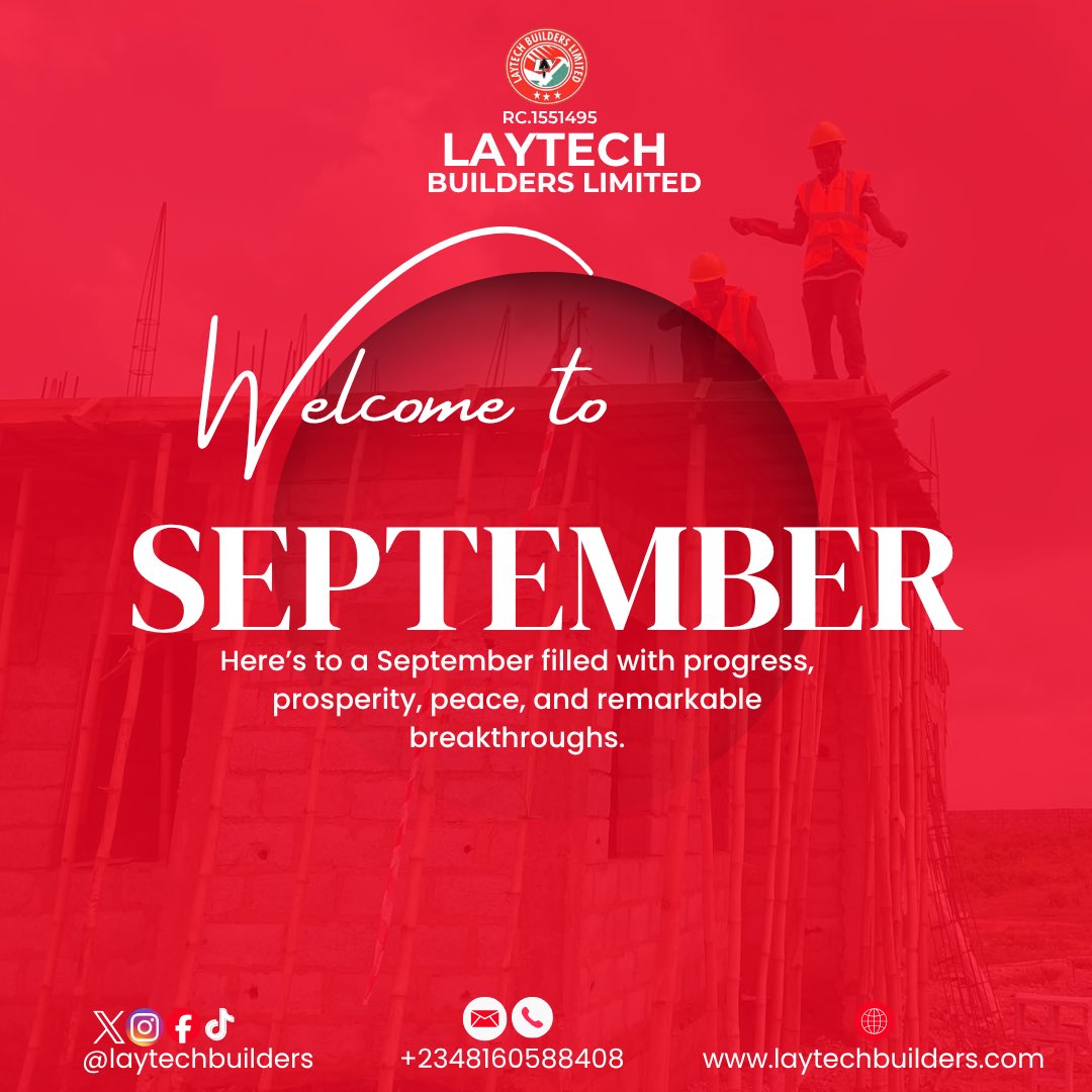 Laytechbuilders's tweet photo. WELCOME TO SEPTEMBER!

May this new month bring fresh opportunities, greater achievements, divine favour, and beautiful reasons to be grateful.

Happy New Month from all of us at LAYTECH BUILDERS LIMITED

📞 +234 816 058 8408
🌐 https://t.co/jAy1xJDM6O
📱 @Laytechbuilders https://t.co/TDp30eZ9JX