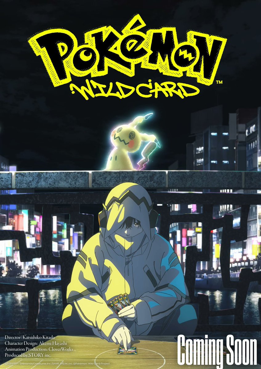 zxxkgkillerxxz's tweet photo. Pokémon: Wild Card Officially Announced!
An all-new animated film featuring a Pokémon TCG player and Mimikyu!
#PokemonWildCard #Pokémon #Anime #TCG #PokemonTCG https://t.co/Pu0BJidx9y