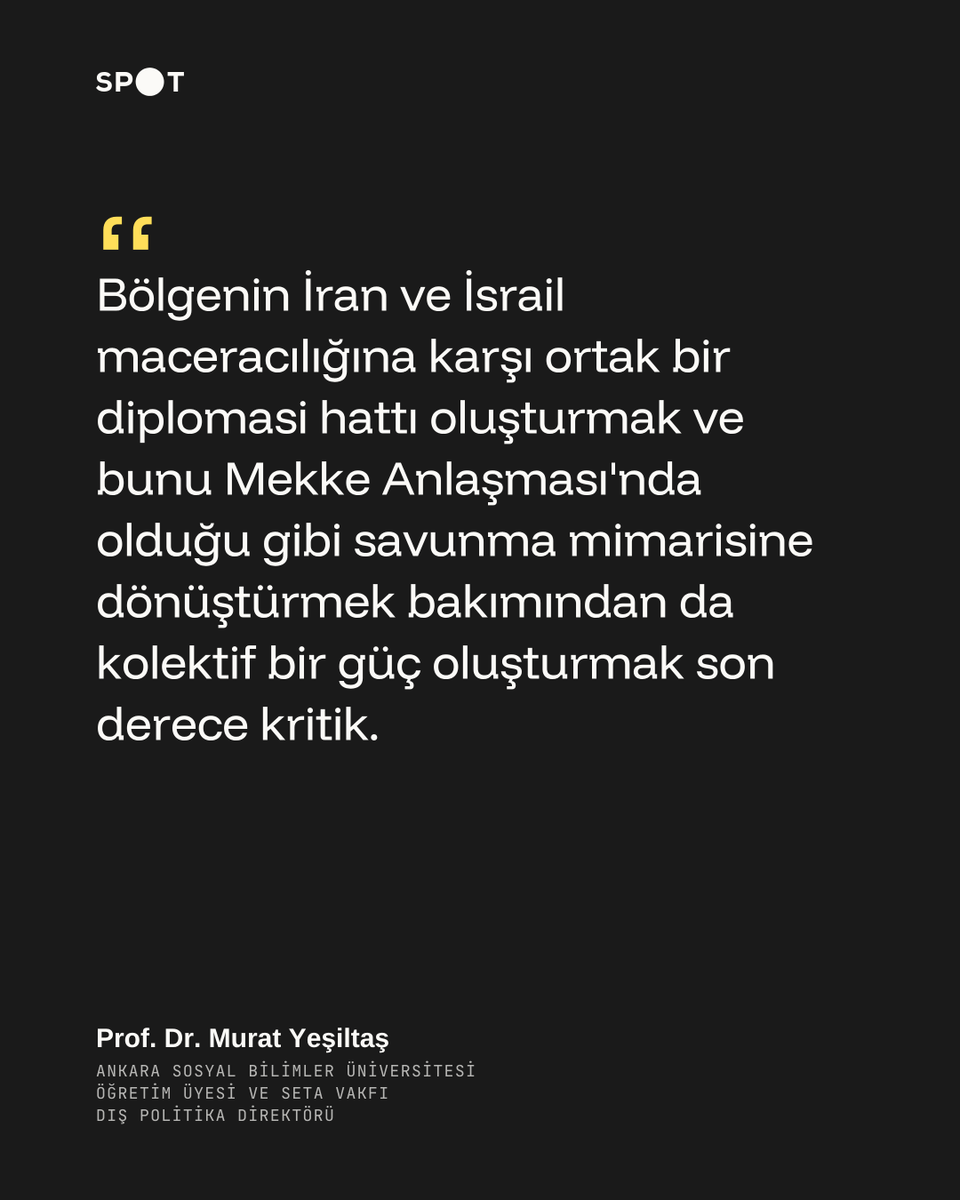 aaspotcom's tweet photo. 🤝 Türkiye, Pakistan ve Suudi Arabistan’ın imzaladığı Mekke Anlaşması kağıt üzerinden sahaya taşındı

İttifakın Türkiye için önemi ne?
İttifak daha da genişler mi?

🗣️Prof. Dr. Murat Yeşiltaş, Spot’a değerlendirdi 

https://t.co/FYSUklxEpy https://t.co/wlJEQ9ulor