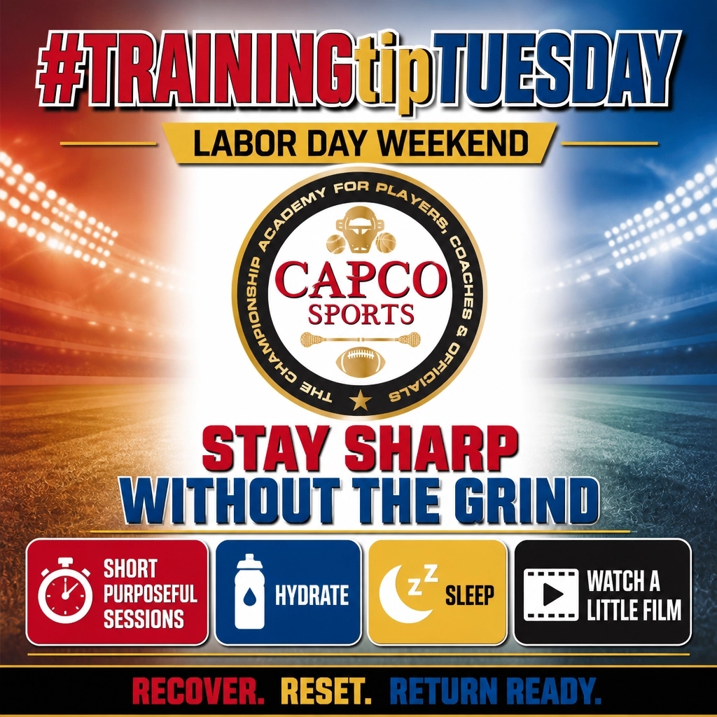 CAPCOsports's tweet photo. Holiday break ≠ losing your edge. Keep it simple: short purposeful sessions, hydrate, sleep, and watch a little film. Recover, reset, and return ready. #TRAININGtipTUESDAY #CAPCOSports https://t.co/oSr4VCpjmF