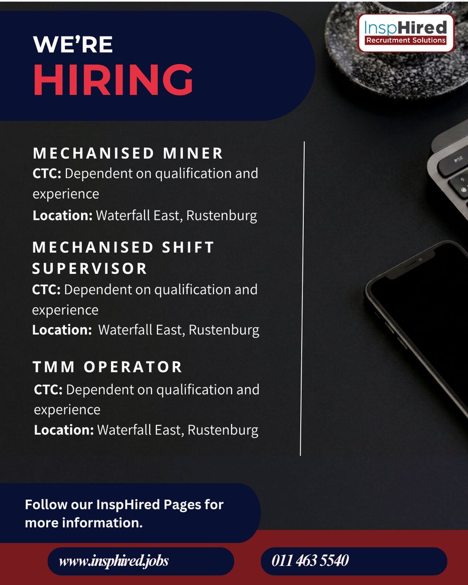InspHiredSA's tweet photo. Open Roles:
Mechanised Miner - Rustenburg
https://t.co/rdmnbAqf21
Mechanised Shift Supervisor - Rustenburg
https://t.co/OeK0rdgBkn
TMM Operator - Rustenburg
https://t.co/gDyqxYNS17
#OpenRoles #ApplyNow #WeAreHiring #RustenburgJobs #MiningoperatorJobs #Miningsector https://t.co/yis1ug9EMt