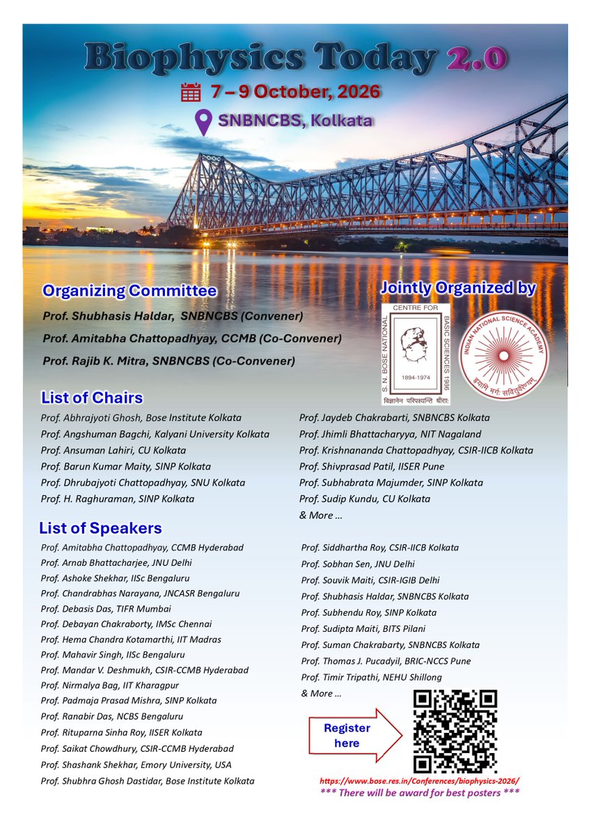 HaldarShubhasis's tweet photo. Registration closes for Biophysics Today 2.0 on 11 September 2026! 📅 7–9 October | 📍 SNBNCBS, Kolkata
Join us for discussions on single-molecule biophysics, mechanobiology, structural biology, computational biophysics &amp; AI, membrane biology, and advanced imaging. https://t.co/RcLRrngiH8