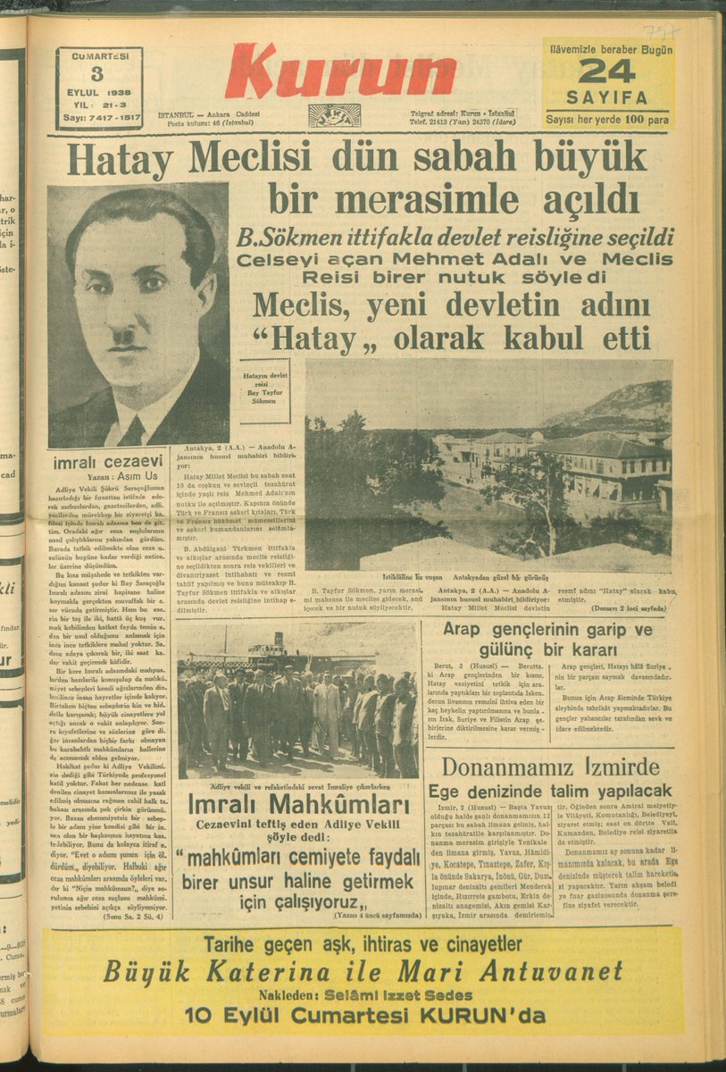 BBY_Acik_Erisim's tweet photo. Hatay Devleti Kuruldu 2 Eylül 1938

Hatay Devleti Millet Meclisi, 2 Eylül 1938’de ilk toplantısını yaptı. Cumhurbaşkanlığına Tayfur Sökmen, Meclis Başkanlığına Abdülgani Türkmen seçilerek bağımsız Hatay Devleti kuruldu.#Hatay #TarihteBugün