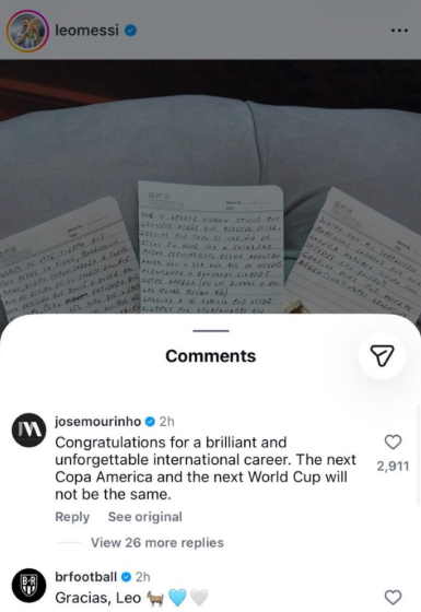 AFCJuno's tweet photo. José Mourinho to Lionel Messi:  

"Congrats on a brilliant and UNFORGETTABLE International career."  

"The next Copa América and the next World Cup will not be the same." https://t.co/gPVuBQzLiw