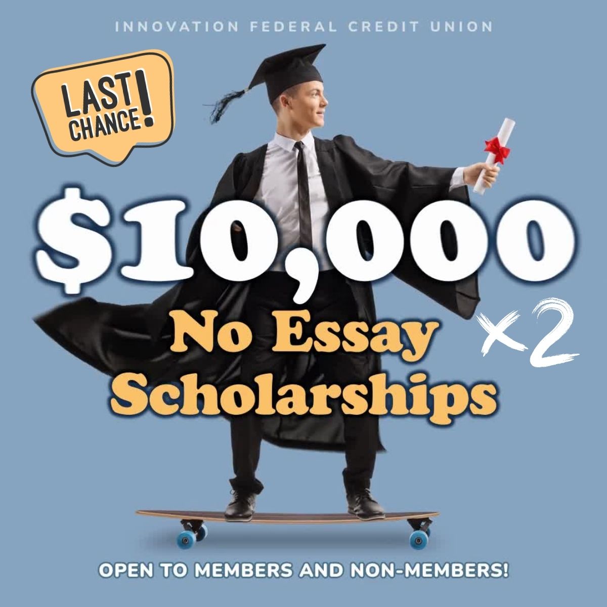 InnovationCU's tweet photo. 🎓 Two $10,000 Scholarships. One Deadline. ⏰

If you've been putting off applying for our Fall No Essay Scholarship, this is your sign.

You could be one of two students to receive $10,000 toward your education, and it only takes a few minutes to enter. No essays. No lengthy applications. No stress.

But don't wait too long... applications close September 30.

Every day you wait is one less day to get your name in the draw.

✅ Follow us
✅ Fill out a short form: https://t.co/b5RPKoIQ57

Don't miss your chance to turn a few minutes today into $10,000 for school tomorrow.

Apply now before the September 30 deadline. 🎓✨
 
#NoEssayScholarship #ScholarshipOpportunity #StudentLife #InnovationFCU #ScholarshipsCanada #ApplyNow