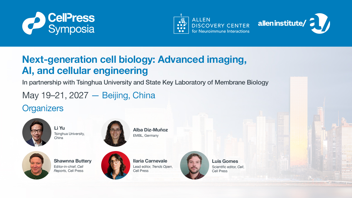 CellReports's tweet photo. Join conference organizer and speaker Li Yu @Tsinghua_Uni at #CPSNextGenCellBio27.
Be part of the latest discussions in advanced imaging, AI, and cellular engineering.
Abstracts due Jan 8, 2027.
https://t.co/P6hd3c20uP https://t.co/vQfkFzylaL