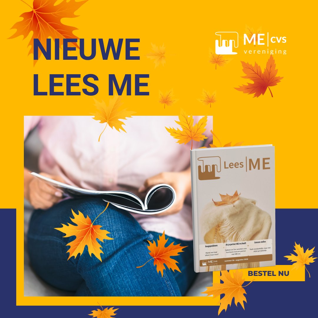 MEcvsVereniging's tweet photo. 𝗗𝗲 𝗻𝗶𝗲𝘂𝘄𝗲 𝗟𝗲𝗲𝘀 𝗠𝗘 𝗶𝘀 𝘃𝗲𝗿𝘀𝗰𝗵𝗲𝗻𝗲𝗻!

Het nieuwe nummer van Lees ME (editie 56, najaar 2026) is nu beschikbaar.

Lees ME is het tijdschrift van de ME/cvs Vereniging en verschijnt drie keer per jaar speciaal voor leden. https://t.co/3VdPOtOoKz