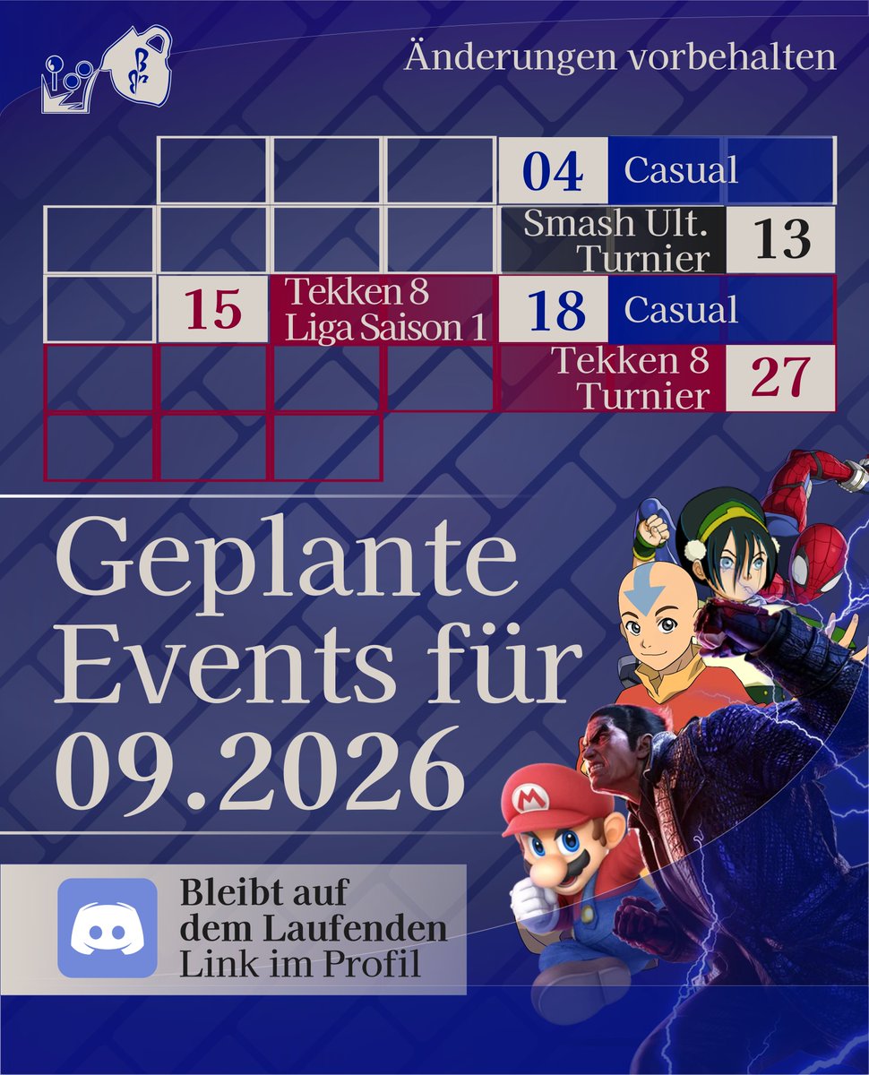 BembelNButtons's tweet photo. Geplantes Programm 09.2026
🥊 Tekken 8 Liga
Macht mit! Anmeldung auf Discord. Infos auf Discord &amp; bald hier
🥤 Casual Fridays
04.09.2026/18.09.2026 
🏆 Turniere
Smash Ultimate am 13.09./Tekken 8 am 27.09.
Änderungen vorbehalten. Bleibt auf dem Laufenden
▶️ https://t.co/DG0n3qTOQ8 https://t.co/B7rsmEHhsW