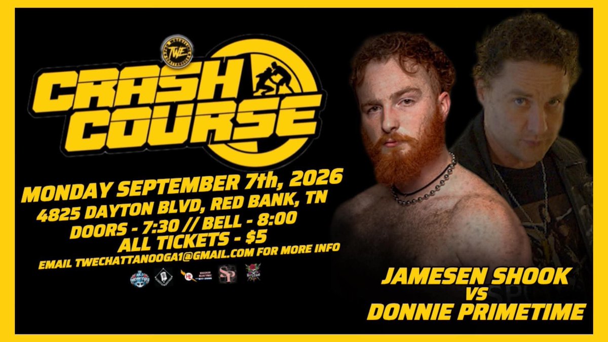 TWE_Chattanooga's tweet photo. 9/7/26, TWE Presents Monday Night Crash Course.

 All tickets only $5!!! The best deal in town. 

8PM 

‼️Match Announcement ‼️
@jshook_75 vs Donnie Primetime. https://t.co/JIuJO0dIKW