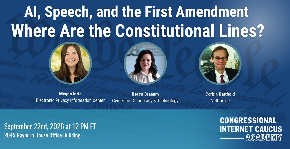 NetCaucusAC's tweet photo. 📅 Hill Briefing: Can Congress regulate AI, or is it speech? Join us in Rayburn on 9/22 for a special briefing with @corbinkbarthold at @NetChoice, @beccabranum 
@CenDemTech, and @meganiorio at @EPICprivacy . RSVP for in-person or livestream https://t.co/OnRJxuyJxH https://t.co/QmfsDVEnMw