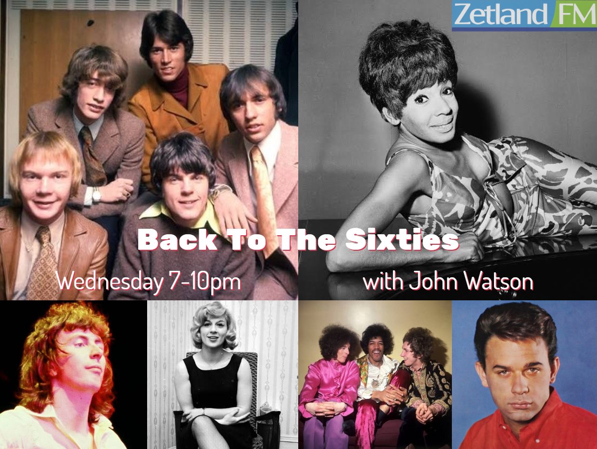 zetlandfm's tweet photo. 𝑮𝒐𝒐𝒅 𝑬𝒗𝒆𝒏𝒊𝒏𝒈! @watsonpjohn here 7-10pm with 𝑩𝒂𝒄𝒌 𝑻𝒐 𝑻𝒉𝒆 𝑺𝒊𝒙𝒕𝒊𝒆𝒔! #60s music, memories &amp; nostalgia. 𝑰'𝒅 𝒍𝒐𝒗𝒆 𝒕𝒐 𝒉𝒂𝒗𝒆 𝒚𝒐𝒖𝒓 𝒄𝒐𝒎𝒑𝒂𝒏𝒚! #backtothesixties 

📟 105FM &amp; DAB+
🔈 'Play Zetland FM'
🌐 https://t.co/HBLSyt5W5t https://t.co/hBqKVMwDZT
