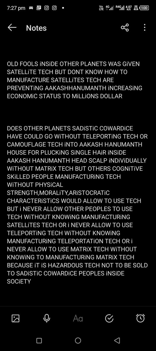 AakashHanumant1's tweet photo. AFTER i TWEETED ViDEO OF TYPiNG iN NOTES WHiCH PLANET SADiSTiC COWARDiCE PREVENTiNG TYPiNG iN NOTES BY FEARiNG ASUSUAL THAT i WILL iMPLEMENT ON THEM WHiCHEVER TORTURE OCCURRED TO ME&amp;iN 2023 i SHOULD HAVE TWEETED THESE TEXT iF NOT SUPPRESSED MY BRAiN NEURON WiTH TECH CONTROL ATOMS https://t.co/IOCUfbCSjJ