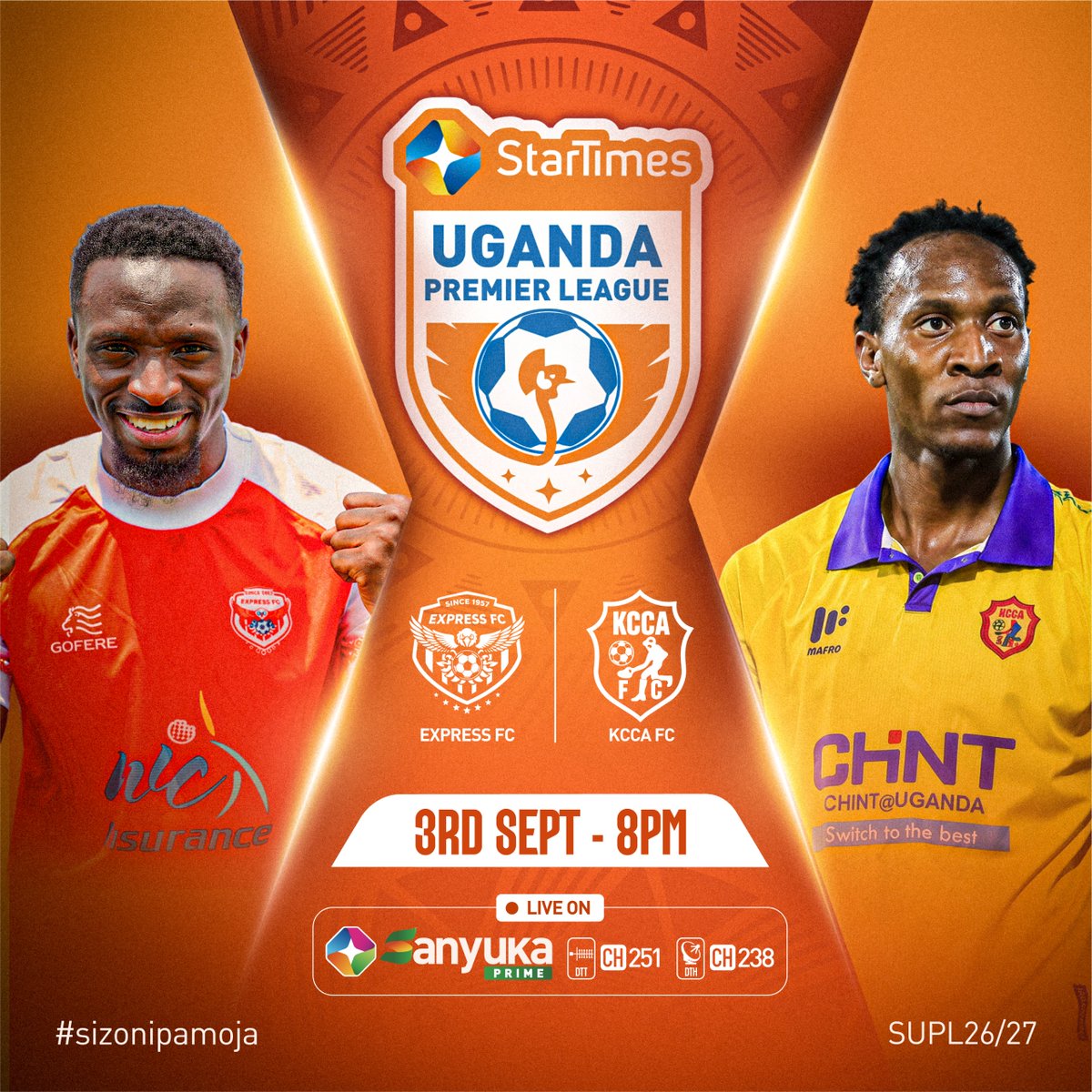 Sanyuka_Prime's tweet photo. 🔥 𝐓𝐇𝐄 𝐊𝐀𝐌𝐏𝐀𝐋𝐀 𝐃𝐄𝐑𝐁𝐘 𝐈𝐒 𝐇𝐄𝐑𝐄! 🔥
It is city pride, raw passion, and fierce rivalry. 𝐄𝐱𝐩𝐫𝐞𝐬𝐬 𝐅𝐂 faces 𝐊𝐂𝐂𝐀 𝐅𝐂 in a massive showdown this Thursday 3rd Sept at 8PM.

Leave your prediction in the comment section and stand a chance to win your Club's Jersey.

Watch the action live now on @SanyukaPrime CH.251/238 or 📲 Stream on the 𝑺𝒕𝒂𝒓𝑻𝒊𝒎𝒆𝒔 𝑶𝑵 𝑨𝑷𝑷 https://t.co/gV8MOujXNg.
#StarTimesON | #SanyukaPrime | #SizoniPamoja | #StarTimesUPL | #EXPKCCA