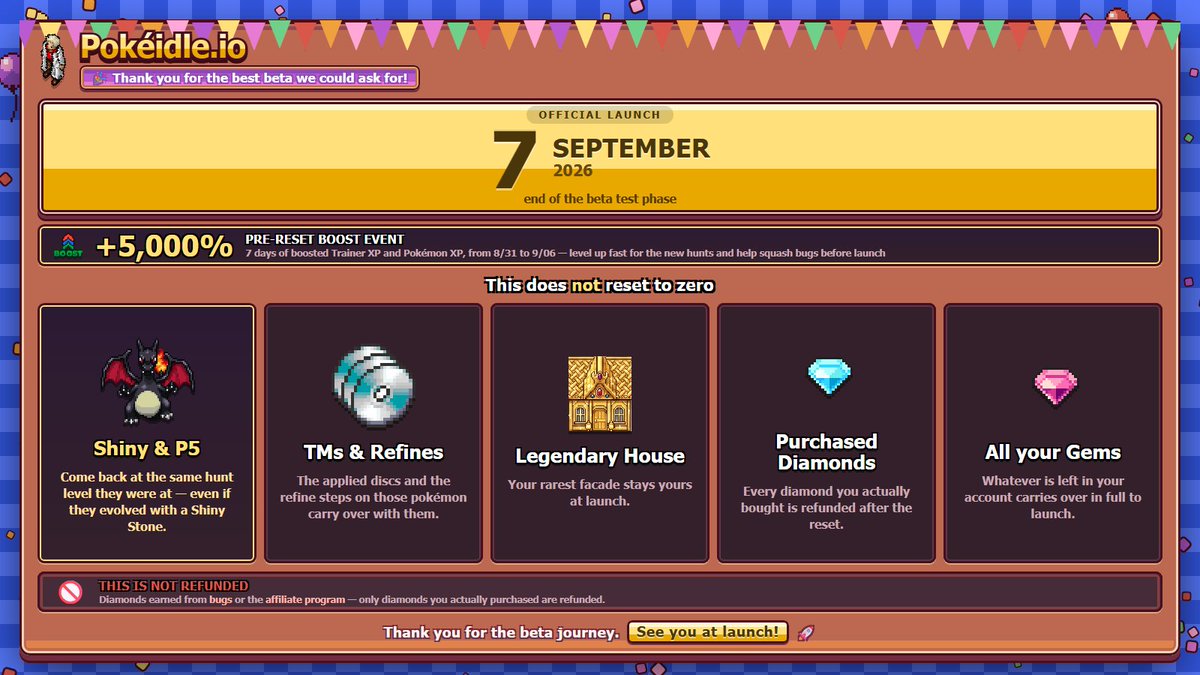 pokeidleio's tweet photo. 🚨 THE OFFICIAL LAUNCH IS COMING! 🚨

After an incredible beta journey, PokeIdle officially launches on September 7th! 🎉

But before that… +5,000% XP BOOST is LIVE from Aug 31 → Sep 6! ⚡

And don’t worry — your most valuable progress is coming with you:
✨ Shiny & P5 Pokémon
💿 TMs & Refines
🏠 Legendary House
💎 Purchased Diamonds refunded
💎 All remaining Gems carried over
The countdown has begun. ⏳
See you at launch! 🚀
#PokeIdle #Pokemon #IdleRPG #Gaming