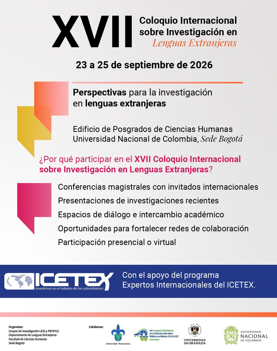 PROFILEJournal's tweet photo. ¿Por qué participar en el XVII Coloquio Internacional sobre Investigación en Lenguas Extranjeras?
📅 23–25 de septiembre de 2026
📍Edificio de Posgrados de la Facultad de Ciencias Humanas, sede Bogotá
🔗 Inscríbase aquí: https://t.co/QQ82TKh1mt
@eventosidiomas @humanasunal https://t.co/TDN2xxF6ZH