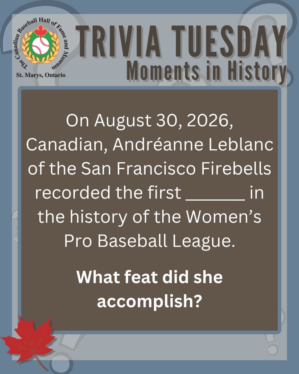 CDNBaseballHOF's tweet photo. Did you catch what Andréanne Leblanc did to make WPBL history on August 30? If you did, then you know the answer to today's #TriviaTuesday question! Answer below and check back next week to see if you were right!
#Trivia #BaseballTrivia #Womensbaseball #canadianbaseball #baseballhistory #SportsTrivia @baseballquebec @dede_leblanc16 @wpbl_firebells @wpbl_official