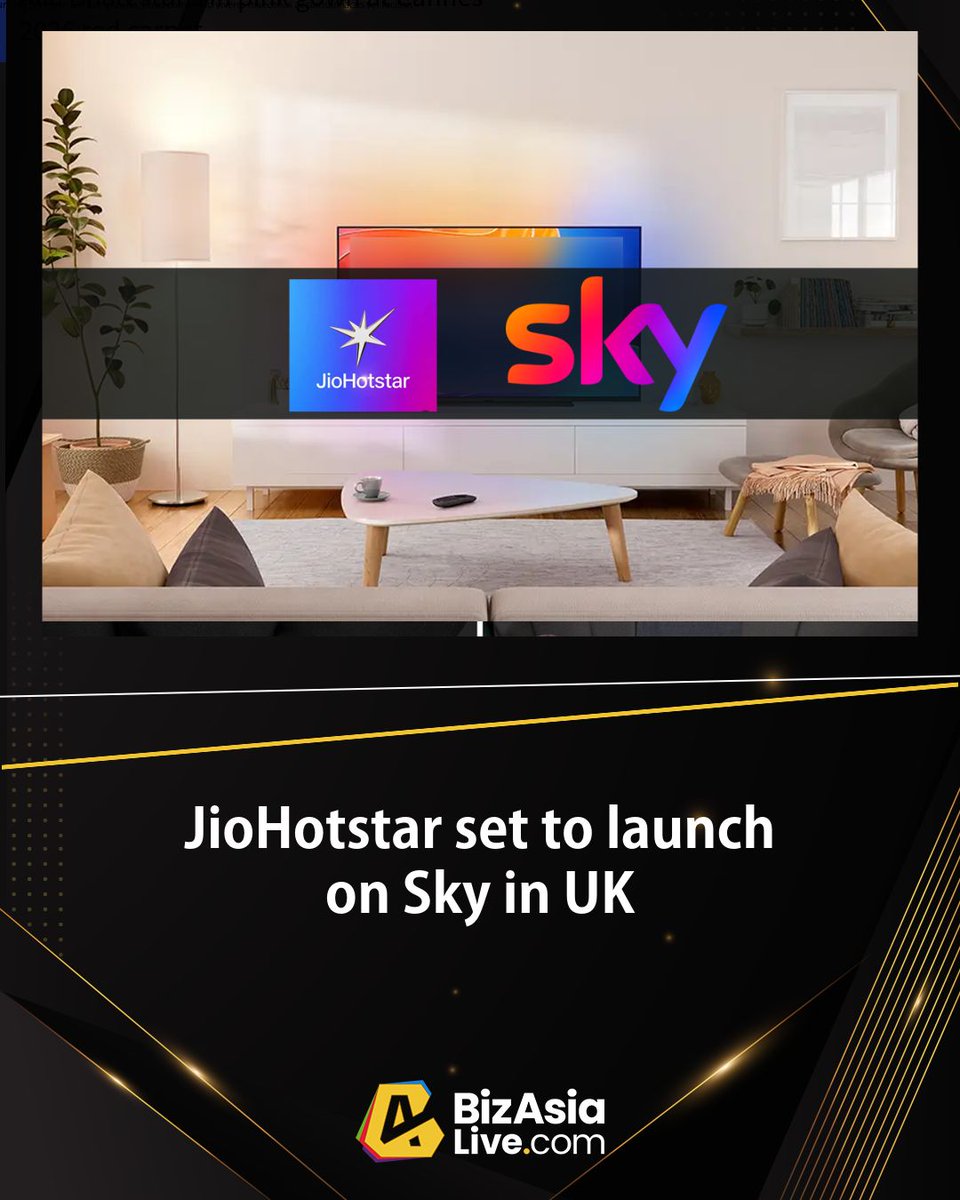 BizAsiaLive's tweet photo. #Breaking | #JioHotstar set to launch on #Sky in UK
▶ Read here: https://t.co/D7edh4wRPC
#JioStar | #Hotstar | #SomethingBig | #EntertainmentIsHere https://t.co/KZUP984b0Z