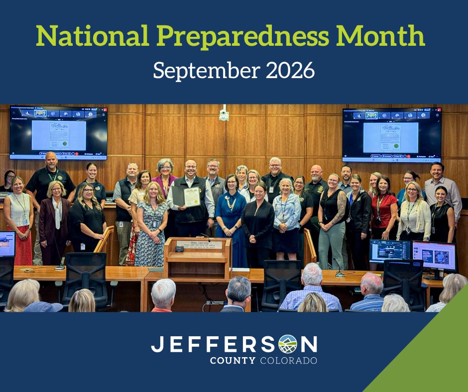 JeffcoColorado's tweet photo. The Jefferson County Board of Commissioners proclaimed September 2026 as National Preparedness Month. This month is a reminder to make a plan before you need one. Families should know how they will communicate, where they will meet and how they will respond if they need to evacuate or shelter in place.

Build and maintain an emergency kit—keep essential supplies such as water, food, medications, flashlights, batteries and important documents readily available.

Be sure to sign up for emergency alerts at https://t.co/hjaqiKnW80 to ensure you are informed in the event of an emergency.