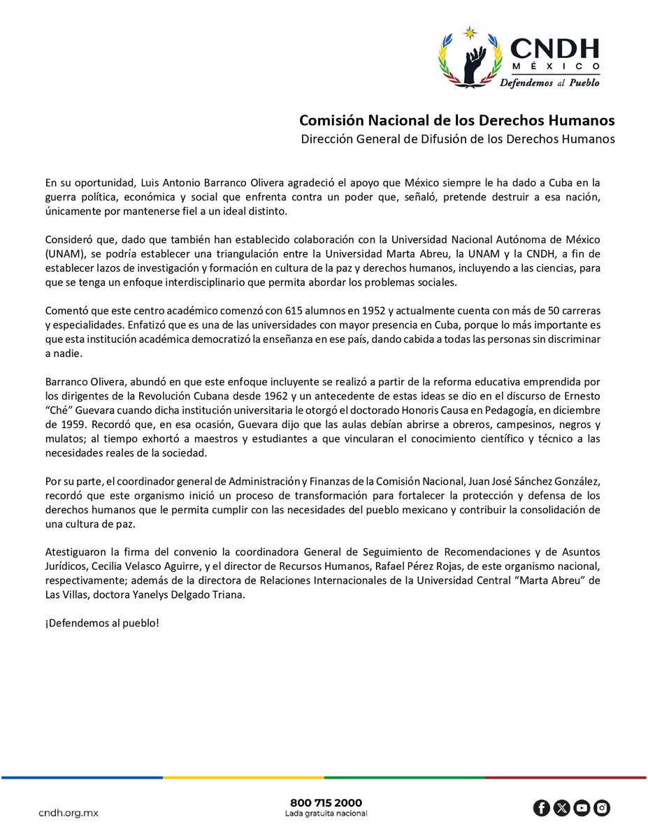 CNDH's tweet photo. La CNDH y la Universidad Central “Marta Abreu” de Las Villas suman esfuerzos para impulsar educación, investigación, capacitación y conocimiento en favor de los derechos humanos y de la cultura de paz en México y Cuba. 

"Defender los derechos humanos también es cambiar las condiciones que propician su vulneración", afirmó la presidenta Rosario Piedra Ibarra.

#DefendemosAlPueblo