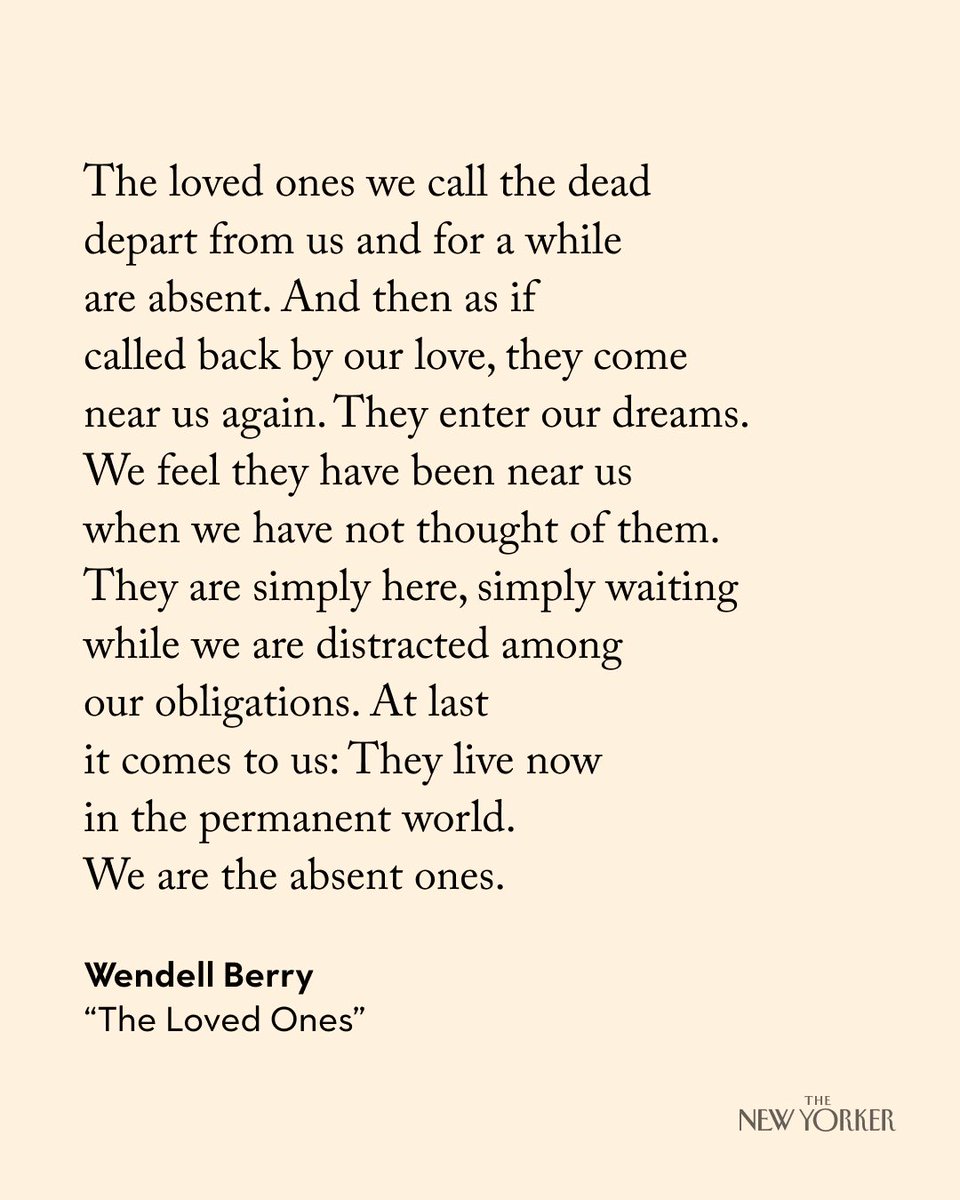 NewYorker's tweet photo. A poem by Wendell Berry, who died yesterday at age 92. https://t.co/cAjR4iTs7u https://t.co/Hn58RPYtfu