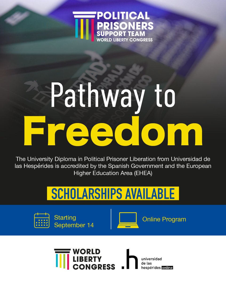 WLCongress's tweet photo. 🎓 Are you passionate about defending human rights and freedom?

The World Liberty Congress and the University of the Hesperides are now accepting applications for the *University Diploma in the Liberation of Political Prisoners.*

A specialized and practical program designed to provide you with tools in:
⚖️ Human rights and case documentation.
🌍 Diplomacy and political advocacy.
📣 Crisis communication and campaigning.

If you’re interested in training to defend those suffering from unjust detention, you can submit your application here:
https://t.co/nikzJ1Xk3w

Limited scholarships available! Share this with those who believe in making a real impact for justice.