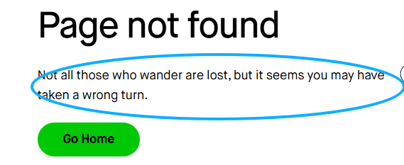 siubnb's tweet photo. Robinhood’s error page doesn’t use a generic “page not found” message.   
Instead, it riffs on Tolkien’s famous line about wandering and being lost, suggesting that visitors may have taken a wrong turn. 
It’s a classic example of a branded 404 Easter egg. Vlad's favorite person
https://t.co/L8vGiVrt5D