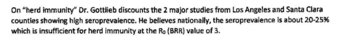 jeffreytucker's tweet photo. 🔥This from Rand Paul's latest documents is a huge and shocking data point, worth further investigation. 

It suggests that the CIA and Pfizer knew they were lying to the public on the very need for a Covid shot at all. By the time of release, according to their own math, shared only privately, we would already have achieved herd immunity. 

On May 7, 2020, CIA Chief Operating Officer Andy Makridis led a briefing with Pfizer's Scott Gottlieb. The CIA summary of the meeting: "On 'herd immunity' Dr. Gottlieb...believes nationally, the seroprevalence is about 20-25% which is insufficient for herd immunity at the R₀ (BRR) value of 3." 

Screenshot attached. In the same time frame, he was telling the public it was low around 8%. Even 3.5 months later, August 16, 2020, he was STILL claiming a low seroprevalence rate nationally. Screenshots attached. 

What this means: both Gottlieb AND the CIA KNEW early on that endemicity would be obtained by the time of the shot release. They lied in public while telling the truth in private. https://t.co/cdt1wq0dld