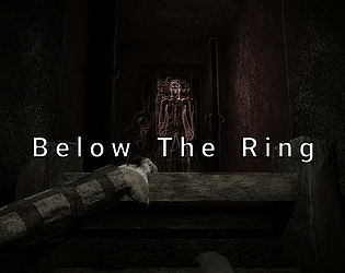 Ink2Buddy's tweet photo. Below The Ring V1.2  -  Posted the last update for this small concept that will conclude some decisions for our next game :)

The game will know how you make progress. Try it now:
https://t.co/buRsQbnDdM

#itchio #gamedev #horrorgame #gamepatch #indiegame #atmospheric #horror https://t.co/9iruXQbFSX