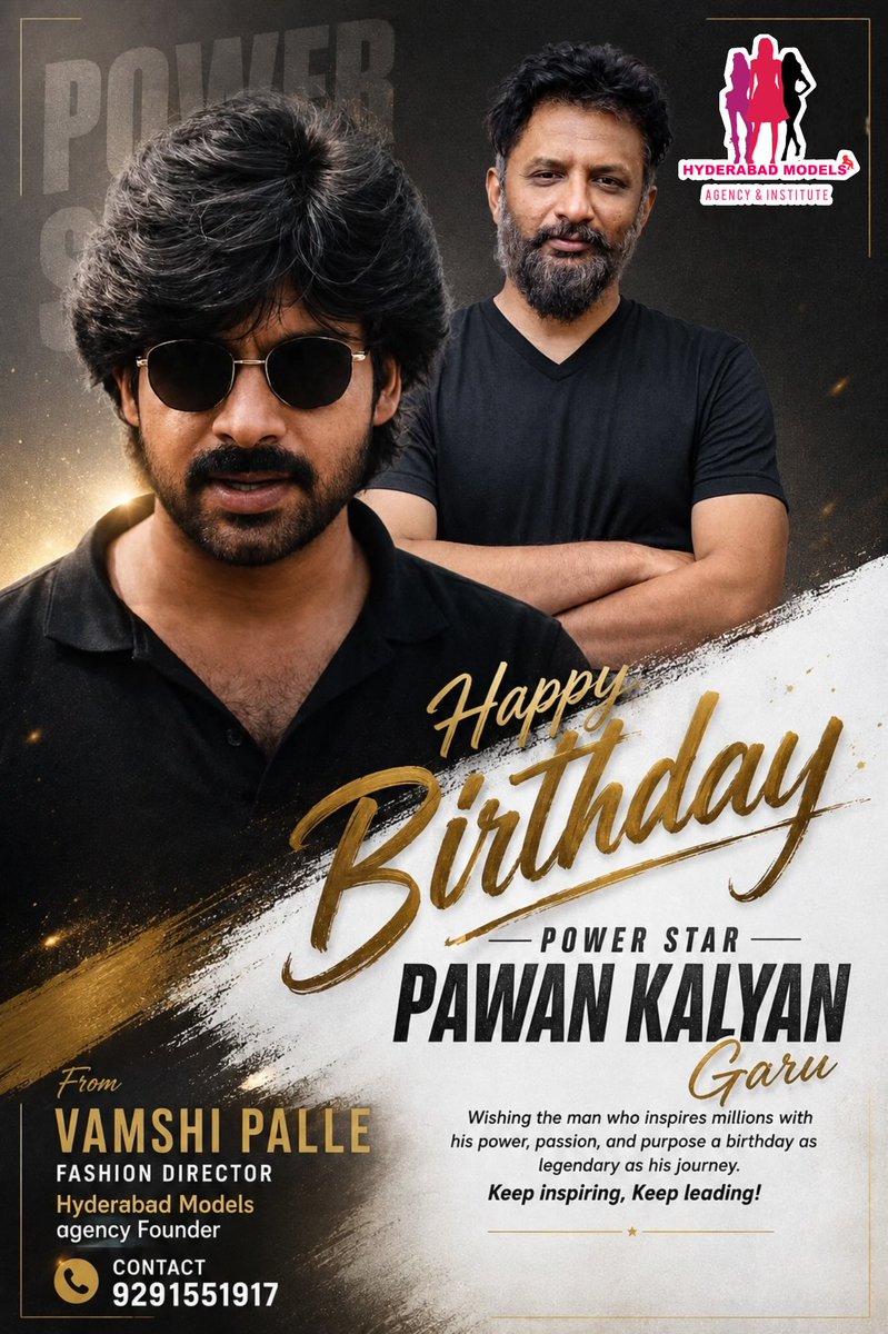 HydModels's tweet photo. Birthday wishes to Honourable Deputy C.M of #AndhraPradesh &amp; our forever⚡️🌟 Shri @PawanKalyan Garu🎉🎊

#PawanKalyan #Jenasenani
#HBDJanaSenaniPawanKalyan
#HBDpawankalyan #hbdpowerstarpawankalyan 
#happybirthdaypawankalyan 
#hyderabadmodels https://t.co/Deg8G3BNv4