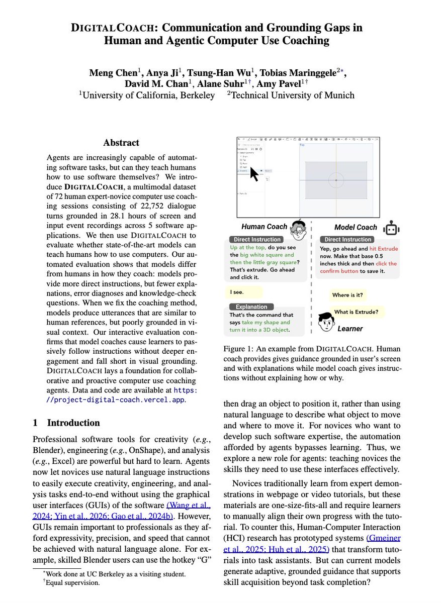 mengchen_24's tweet photo. Excited to share that our paper 𝐃𝐢𝐠𝐢𝐭𝐚𝐥𝐂𝐨𝐚𝐜𝐡 was accepted to the #EMNLP2026 𝐌𝐚𝐢𝐧! 🎉

Agents are getting better at automating software tasks. But can they teach us how to use software ourselves?

We studied real expert–novice coaching interactions: 🧵 https://t.co/tnxQRZcsUO