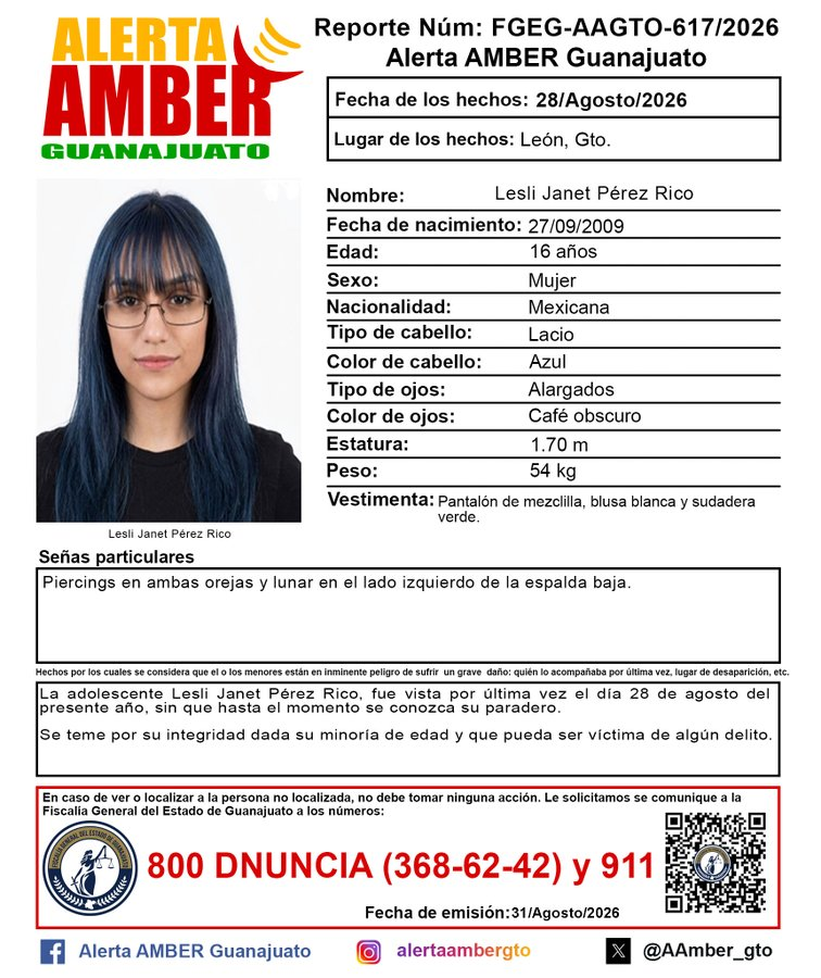 AztecaNoticias's tweet photo. #DóndeEstá | Lesli Janet Pérez Rico tiene 16 años y desapareció el pasado 28 de agosto en León, Guanajuato, por lo que la Fiscalía del Estado emitió la #AlertaAMBER

Si tienes información que ayude a dar con su paradero, no dudes en acudir a las autoridades.

https://t.co/juawgkpYed
