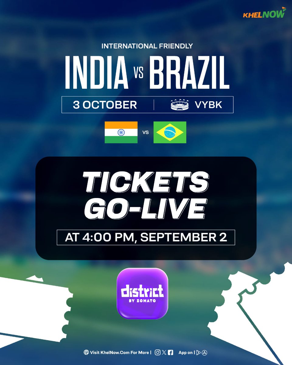 KhelNow's tweet photo. SET YOUR ALARM CLOCK! ๐ฎ๐ณ๐ง๐ท
๐๏ธ Tickets for the historic India vs Brazil clash go LIVE tomorrow, September 2nd at 4 pm IST!
#IndianFootball #INDBRA https://t.co/R938hCoTnB
