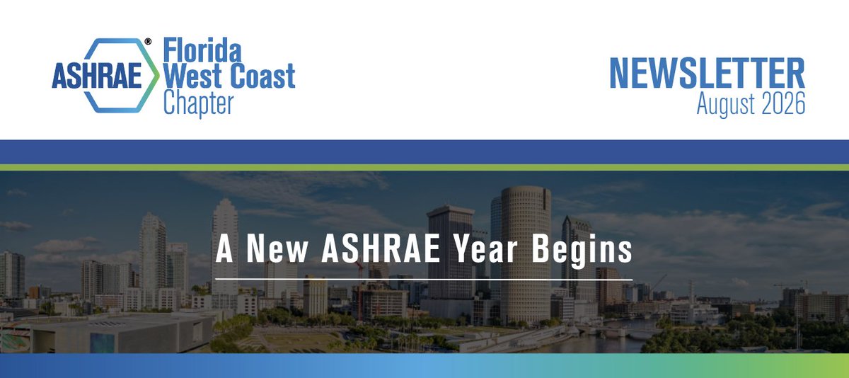 ashraefwc's tweet photo. The August FWC Newsletter is here!  
• President's Message &amp; Chapter Vision 
• 2026-2027 Leadership Team 
• Region XII CRC Highlights 
• Member Recognition &amp; Sponsorship Opportunities  
Read the newsletter: https://t.co/Y9ZgHjSi0X

@ashraenews
#myashrae https://t.co/x4dGY5H7XL