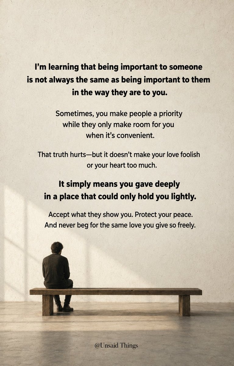 unsaidthings59's tweet photo. I’m learning that being important to someone is not always the same as being important to them in the way they are to you.

Sometimes, you make people a priority while they only make room for you when it’s convenient. 👇👇 https://t.co/B2j46aHIqR