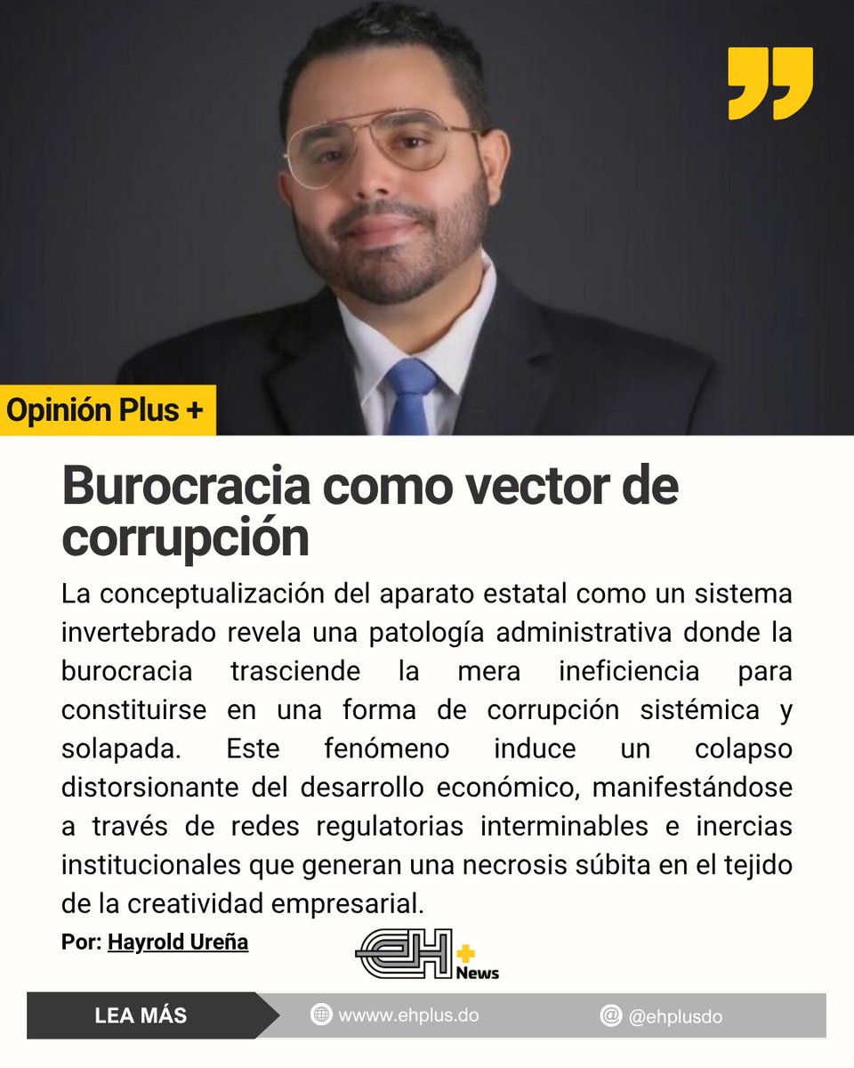 ehplusdo's tweet photo. Artículo de opinión de Hayrold Ureña: "Burocracia como vector de corrupción".
Leer completo: https://t.co/7nmk5PWdnb
#EHPlus https://t.co/810tGIhEnk