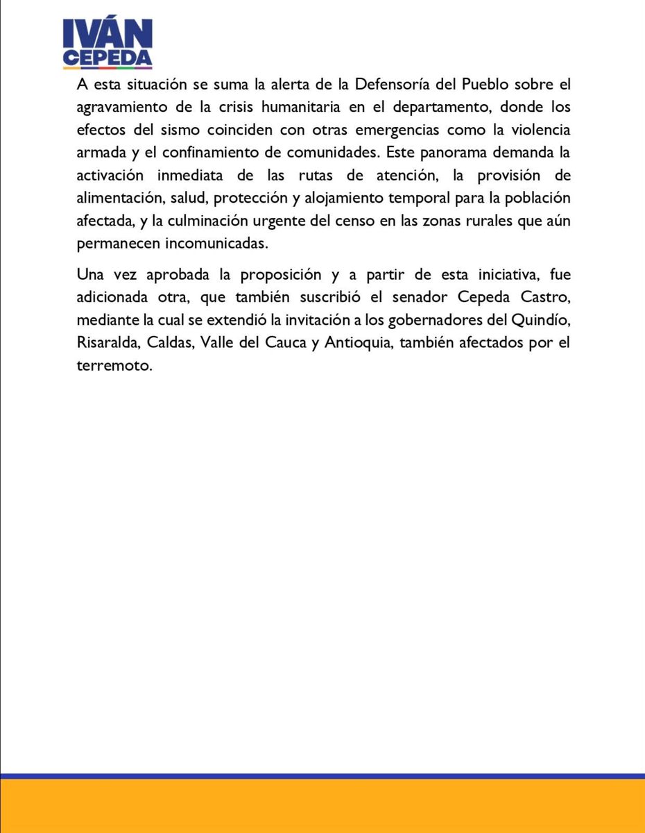IvanCepedaCast's tweet photo. EL SENADO ESCUCHARÁ A LA GOBERNADORA DEL CHOCÓ Y LOS DEPARTAMENTOS AFECTADOS POR EL TERREMOTO

Agradezco al Senado de la República por acompañar esta iniciativa que presenté el día de hoy a la plenaria para escuchar a la gobernadora del Chocó, @NubiaCarolinaCC, para que desde todos los órganos del Estado sigamos contribuyendo de manera seria y sostenida a la superación de los efectos del terremoto del pasado 10 de agosto.
