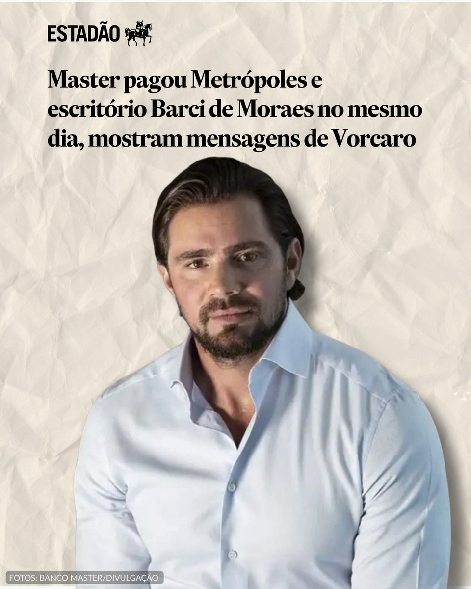 Estadao's tweet photo. CASO MASTER | Mensagens encontradas pela PF no celular de Daniel Vorcaro mostram que o Banco Master pagou o site Metrópoles e o escritório Barci de Moraes — da mulher do ministro Alexandre de Moraes — no mesmo dia. A informação consta em uma mensagem enviada ao ex-banqueiro: "Pagamos Metrópoles e Barci". O Metrópoles afirmou que o pagamento é referente a contratos de publicidade com o Master e o Will Bank.

Saiba mais no site do #Estadão