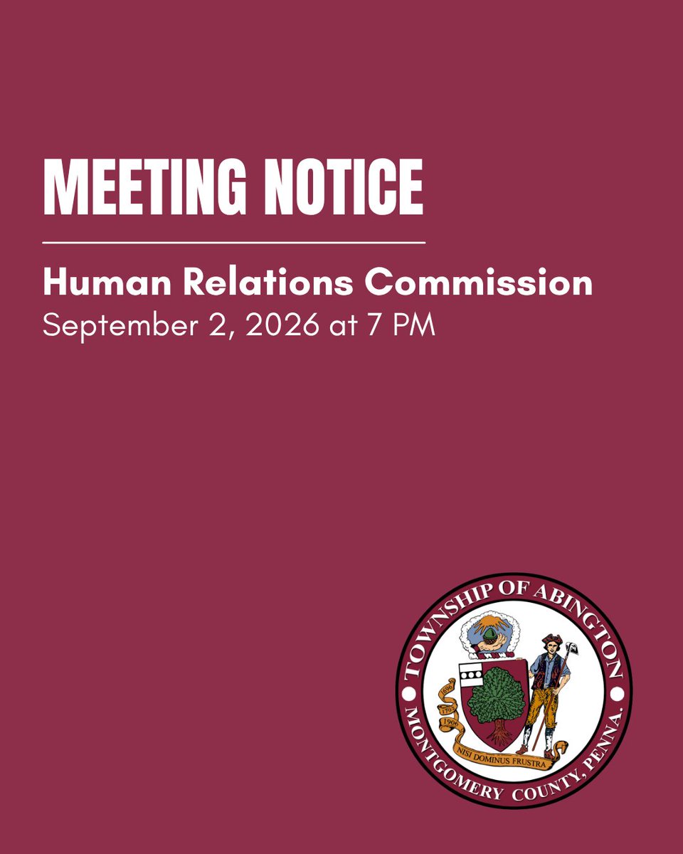 AbingtonPA's tweet photo. Reminder: The Human Relations Commission meeting is tomorrow, September 2 at 7 PM. To view the agenda, visit https://t.co/AeY5CXwqBP. https://t.co/zTsXDkVrqE