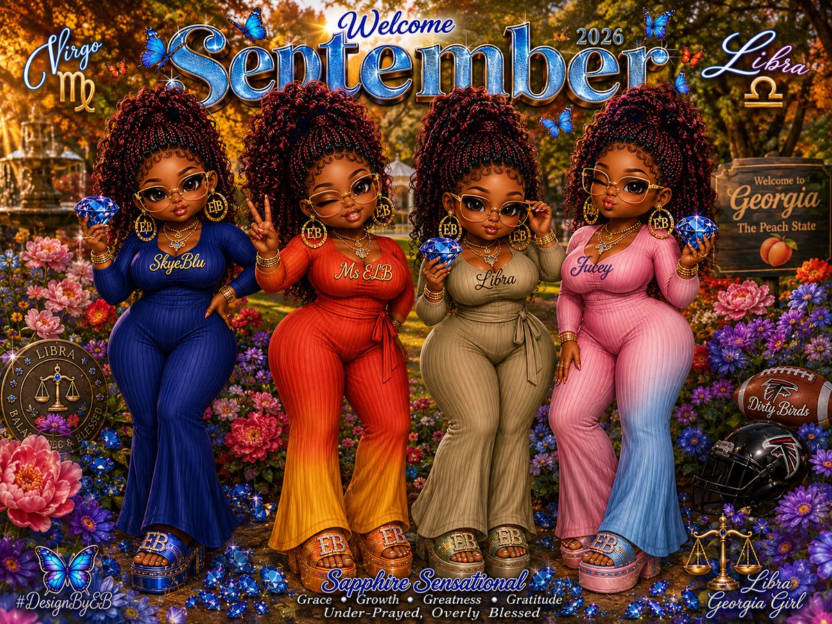 lakeetria's tweet photo. 💙♍️Happy September 2026♎️💙
May God fill this month with peace, favor, increase, good health, unexpected blessings, and beautiful new beginnings. Here’s to a September that’s sweet, serene, successful &amp; SAPPHIRE! 💎🦋
#DesignByEB🩵🎨💎
#LibraGAGirl♎️🍑🎀 https://t.co/RbG7uuJNdk