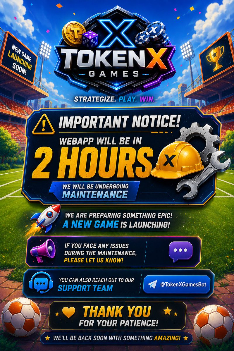 Tokenxgames's tweet photo. โ ๏ธ TokenXGames Maintenance Update
Our WebApp will enter maintenance in the next 2 hours ๐ ๏ธ
๐ The reason? A NEW GAME is launching soon!
If you experience any issues during maintenance, let us know or contact our Support Team
Thanks for your patience! ๐๐ฎ
#TokenXGames #GameUpdate #NewGame #Maintenance