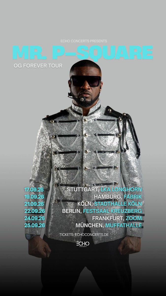 PeterPsquare's tweet photo. Germany catch THE KING OF STAGE live in this cities this month🙅🏽‍♂️🫶🏾🧢
📍September 17th 👉🏽 STUTTGART 🇩🇪 @echo.concerts 
📍September 19th 👉🏽HAMBURG 🇩🇪 @echo.concerts 
📍September 21th 👉🏽 KOLN 🇩🇪 @echo.concerts 
📍September 22nd 👉🏽BERLIN 🇩🇪 @echo.concerts 
📍September 24th 👉🏽FRANKFURT 🇩🇪 @echo.concerts 
📍September 25th👉🏽 MUNICH 🇩🇪 @echo.concerts 

More cities and countries to be announced! 🌍🔥 Stay locked in! 👀 Tickets available @echo.concerts 

Mr P is NOT looking away… I’m coming to a city near you! 🤞🏾🫶🏾❤️ #OGFOREVER
For enquiries & Bookings Contact management 👉🏽info@one1mgt.com  only for business only. 
 EMEM +2348121110000