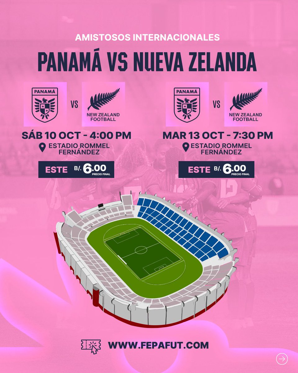 fepafut's tweet photo. A la venta boletos para los amistosos de #PanamáMayor🇵🇦 🆚 Nueva Zelanda 🇳🇿 el 10 y 13 de octubre en el 🏟️ Rommel Fernández Gutiérrez. 

¡Aprovecha la promo y compra ya tus entradas para asistir a los dos partidos y apoyar a la Sele ⚽️.

Compra ya en https://t.co/5UY6Ksz85r 

#MareaQueLate🇵🇦