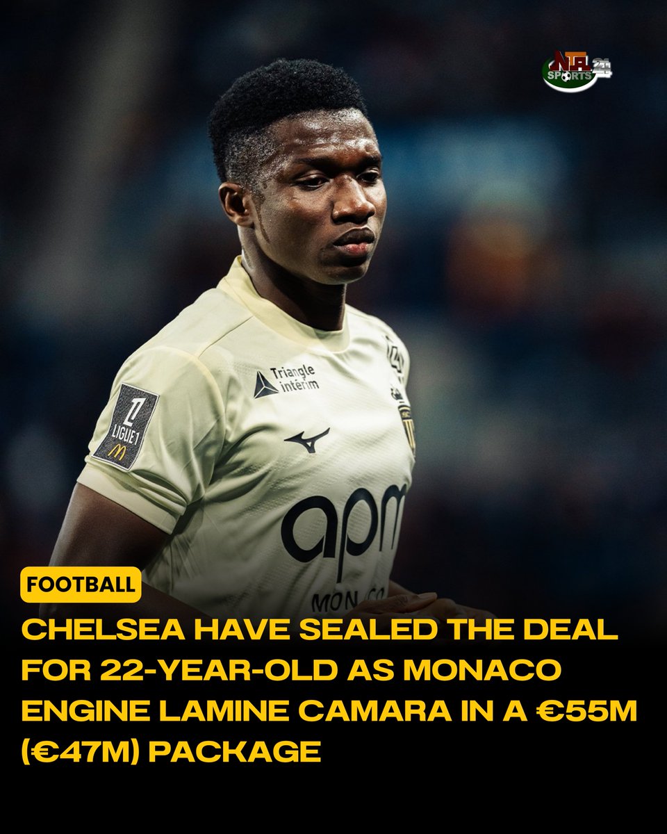 ntasports_24's tweet photo. Chelsea have agreed a deal in principle with AS Monaco to sign midfielder Lamine Camara for €55m

- @FabrizioRomano

#CFC #Chelsea #Monaco https://t.co/LOhaTzazLj
