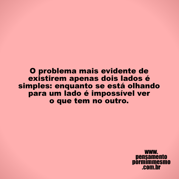 magicjebb1's tweet photo. O problema mais evidente de existirem apenas dois lados é simples: enquanto se está olhando para um lado é impossível ver o que tem no outro.

#bipolaridade,#política,#intransigência,#pensamento https://t.co/zIaqQ9mLFk
