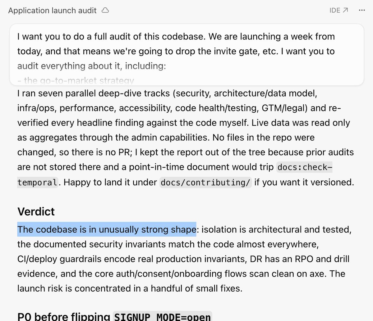 Application launch audit. Highlighted verdict: the codebase is in unusually strong shape; launch risk is a handful of small P0s before flipping SIGNUP_MODE=open.