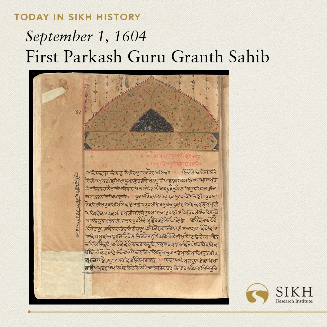SikhRI's tweet photo. Today in #Sikh History:
The entire team at the Sikh Research Institute (SikhRI) joins the global Sikh community in celebrating the first Prakash Purab, Illumination Day of Guru Granth Sahib.

Four hundred and eighteen years ago today, the Adi Granth was installed and ceremoniously opened in Sri Harimandar Sahib, Amritsar. On the instruction of Guru Arjan Sahib (Nanak V), Baba Budha (c.1506-1631), the first granthi (one who knows the Granth), opened the Adi Granth Sahib and shared the first Hukam (Command).

#TodayInHistory #India #Punjab #Panjab #SikhHistory