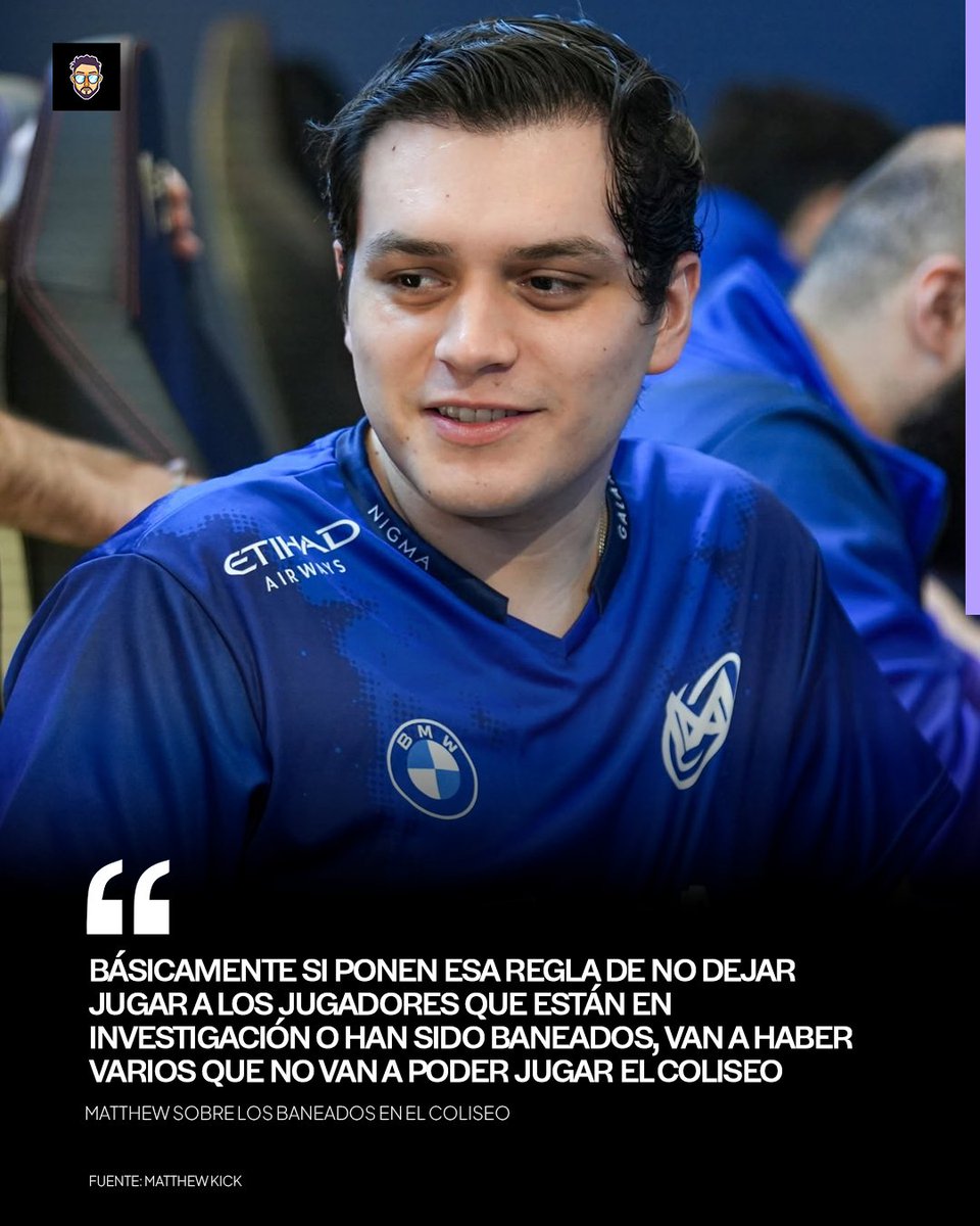 justopancho's tweet photo. MATTHEW: "BÁSICAMENTE SI PONEN ESA REGLA DE NO DEJAR JUGAR A LOS JUGADORES QUE ESTÁN EN INVESTIGACIÓN O HAN SIDO BANEADOS, VAN A HABER VARIOS QUE NO VAN A PODER JUGAR EL COLISEO"

Durante un stream, Matthew habló sobre una supuesta regla de El Colisdeo de Benjaz que no permitiría que Darkmago y Tailung participen por estar investigacdos por matchfixing.

Matthew comentó lo siguiente:

"Yo genuinamente no entiendo porque baneas a Osito y a Darkmago si en caso lo han hecho porque es lo que yo creo que he visto, pero no he visto nada oficial, pero sería algo ilógico banear a Osito y Darkmago y no banear a Iwo, no banear al Profe que prácticamente son capitanes. O sea, no tendría sentido.

Básicamente si ponen esa regla de no dejar jugar a los jugadores que están en investigación o han sido baneados, van a haber varios que no van a poder jugar El Coliseo, no solamente ellos, porque hay más players que están en investigación creo o que han estado en investigación."

Luego agregaría:

"Sería tonto que pongan esa regla (…) Tendrían que banear a todos los que están baneados en la vida real y a todos los que están en investigaciones. 

Básicamente se irían que, 10 o 15 personas de El Coliseo. Entre ellos dos capitanes. No puede tratar de seguir una regla y solo cortarle la cabeza a dos. (…) 
Yo creo que van a quitar esa regla porque si realmente banean a los que están involucrados con matchfixing se va medio coliseo.

Si tu le cortas la cabeza a Mago y a Osito, le tienes que cortar la cabeza a todos los que están involucrados con Matchfixing que son públicos. 
Le tienes que cortar la cabeza a Iwo, al Profe, a Jericho, los que están en investigación son varios. Tienes que banear a toda la casa de Valqui, a Valqui, son demasiados. Lo que públicamente ya sabemos. ¿Qué haces? Aceptas que estás en un país de mierda que somos la cuna del 322 y dejas que todos jueguen y nos divirtamos. Porque es un torneo de streamers, no es un torneo profesional."

Finalmente habló sobre el caso particular de Angel:

"Yo hable con Angel (…) Angel está en investigación porque él estaba dentro de un equipo donde estaba Chompi y a Chompi lo están investigando por hack, que es lo que me ha dicho él. Por Chompi los metieron en investigación a todos. Yo no pongo las manos al fuego por Angel.

Ahorita que ustedes me señalen a pepito, Juanito. Hermano todos están metidos en 322."