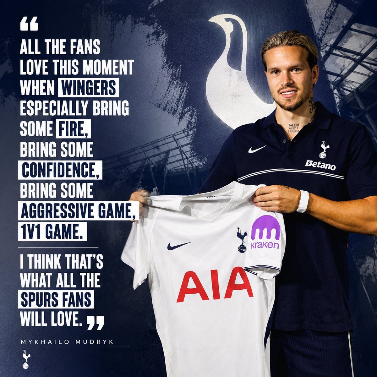 WeRTottenhamTV's tweet photo. 🔥 “Bring some fire, bring some confidence, bring some aggressive game.”

Mykhailo Mudryk knows exactly what he wants to bring to Tottenham. 🤍

🗣️ “1v1 game. I think that’s what all the Spurs fans will love.”

Are you excited to see Mudryk in a Spurs shirt? 👀⚡️

#THFC #COYS #Tottenham #Mudryk