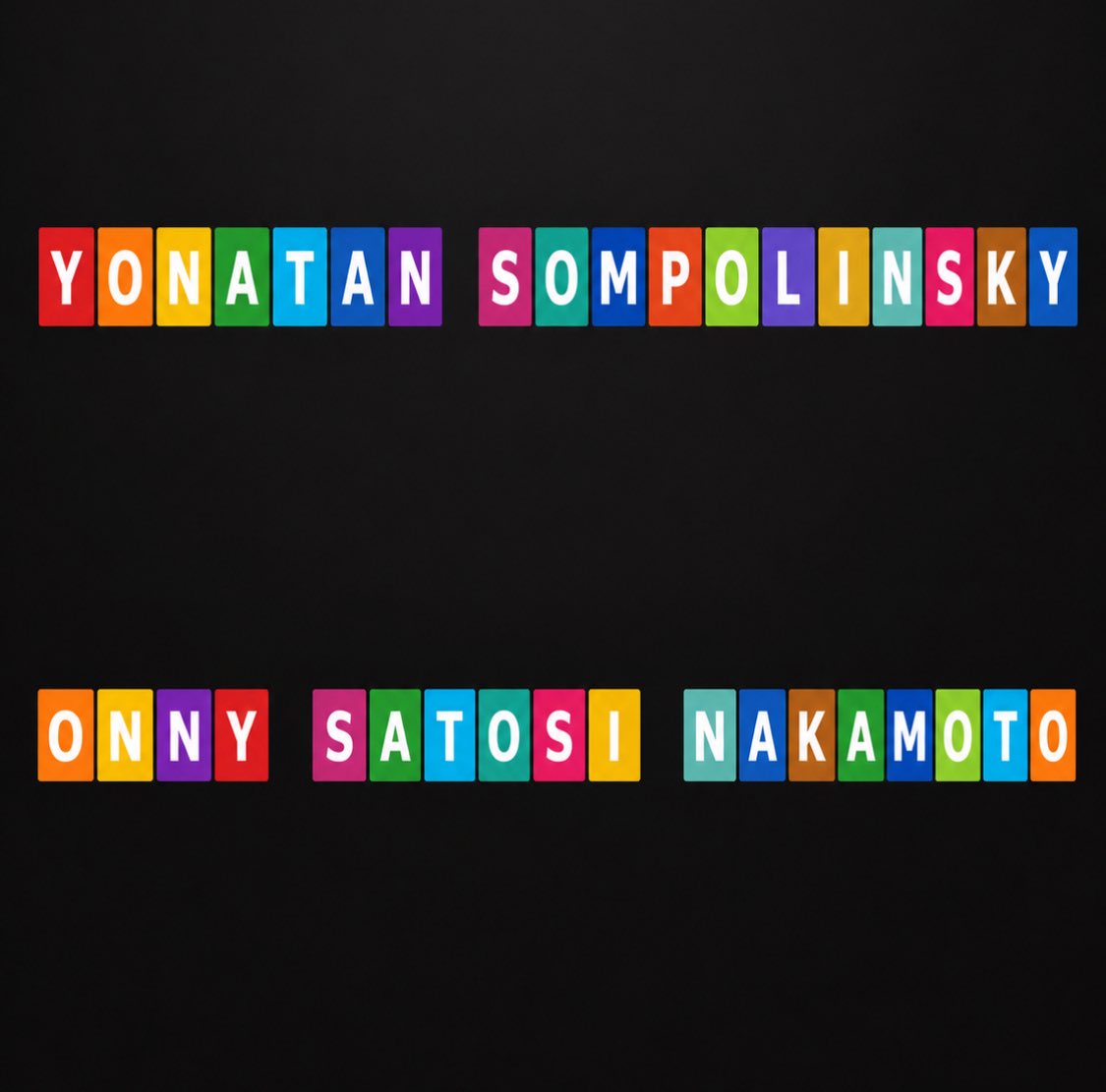 neonposters_au's tweet photo. Oh my God, this is wild! 🤯 The name of Yonatan Sompolinsky, founder of #Kaspa, can be rearranged like this. Is it just a coincidence? 👀 #bitcoin https://t.co/OFlu0oewjz